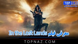 معرفی فیلم In the Lost Lands