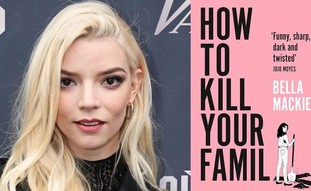آغاز فیلم‌برداری سریال How to Kill Your Family با حضور آنیا تیلور جوی در لندن